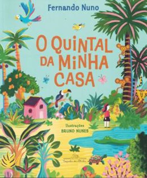 Picture of O QUINTAL DA MINHA CASA