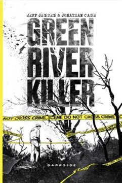 Imagem de GREEN RIVER KILLER - A LONGA CAÇADA A UM PSICOPATA