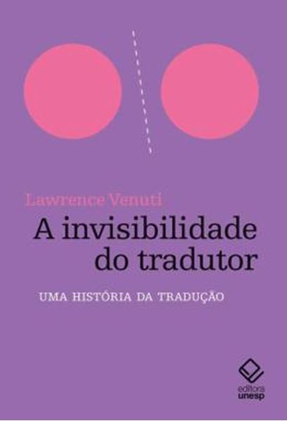 Picture of A INVISIBILIDADE DO TRADUTOR