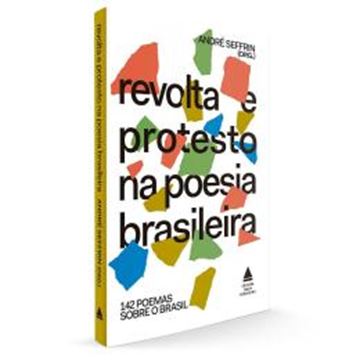 Imagem de REVOLTA E PROTESTO NA POESIA BRASILEIRA
