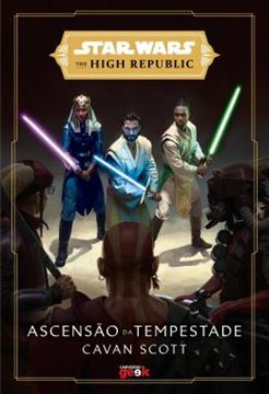 Imagem de STAR WARS - ASCENSAO DA TEMPESTADE (THE HIGH REPUBLIC)