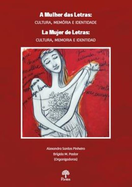 Picture of A MULHER DAS LETRAS: CULTURA, MEMORIA E IDENTIDADE