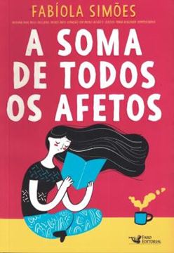 Imagem de A SOMA DE TODOS OS AFETOS