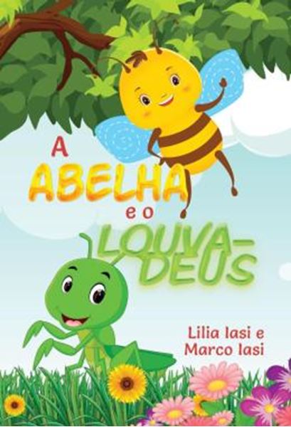 Picture of A ABELHA E O LOUVA-DEUS