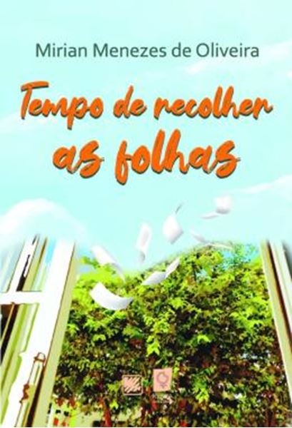 Picture of TEMPO DE RECOLHER AS FOLHAS