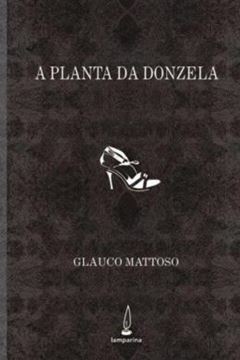 Imagem de A PLANTA DA DONZELA