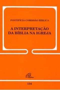 Imagem de A INTERPRETACAO DA BIBLIA NA IGREJA - 134