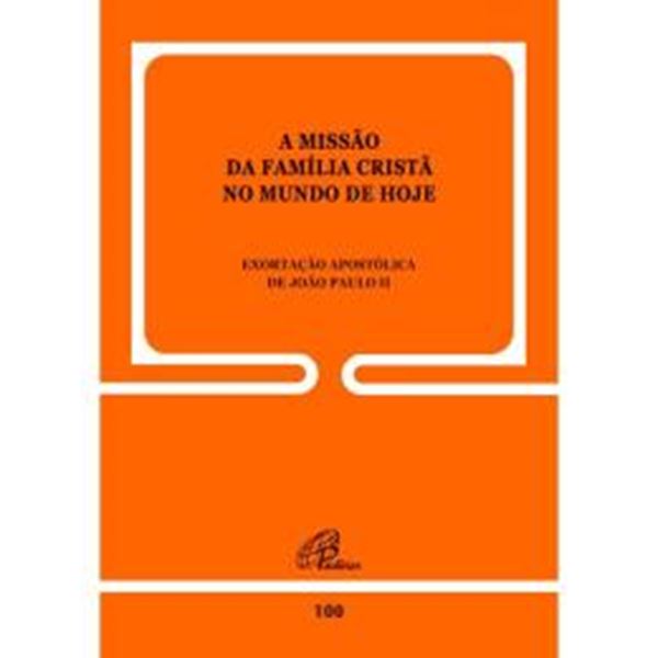 Picture of A MISSAO DA FAMILIA CRISTA NO MUNDO DE HOJE - 100