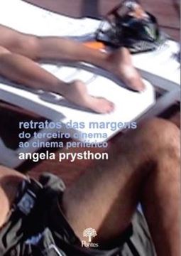 Imagem de RETRATOS DAS MARGENS DO TERCEIRO CINEMA AO CINEMA PERIFERICO