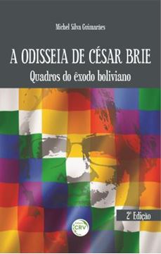 Imagem de A ODISSEIA DE CESAR BRIE