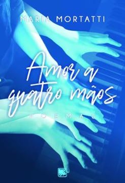 Imagem de AMOR A QUATRO MAOS - POEMAS