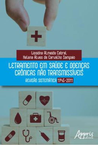 Picture of LETRAMENTO EM SAUDE E DOENCAS CRONICAS NAO TRANSMISSIVEIS: REVISAO SISTEMATICA 1945-2011