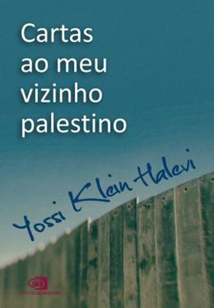 Picture of CARTAS AO MEU VIZINHO PALESTINO