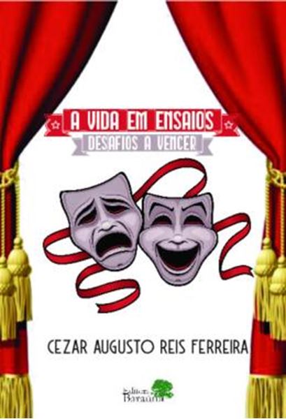 Picture of A VIDA EM ENSAIOS - DESAFIOS A VENCER