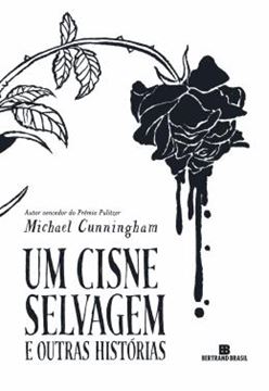 Imagem de UM CISNE SELVAGEM E OUTRAS HISTORIAS