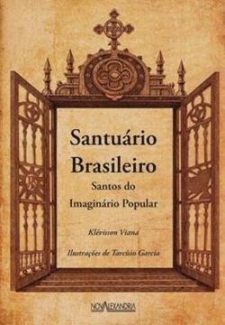 Imagem de SANTUARIO BRASILEIRO - SANTOS DO IMAGINARIO POPULAR