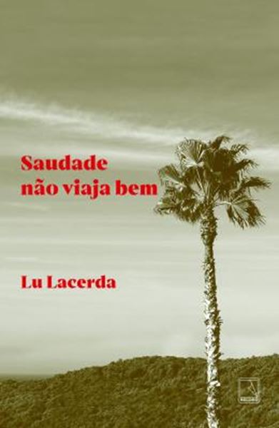 Picture of SAUDADE NAO VIAJA BEM