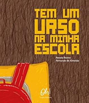 Imagem de TEM UM URSO NA MINHA ESCOLA