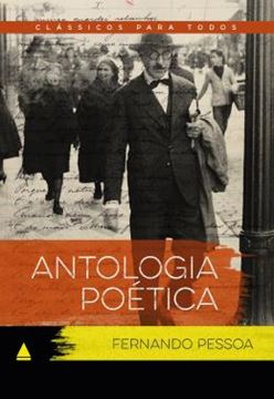 Imagem de ANTOLOGIA POETICA FERNANDO PESSOA - CLASSICO PARA TODOS