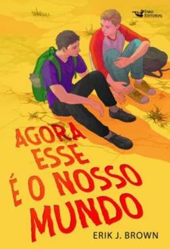 Imagem de AGORA ESSE E O NOSSO MUNDO