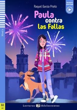 Imagem de PAULA CONTRA LAS FALLAS - LECTURAS ELI ADOLESCENTES A2 - DOWNLOADABLE MULTIMEDIA
