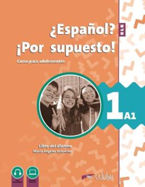 Picture of NUEVO ¿ESPANOL? ¡POR SUPUESTO! 1 (A1) - LIBRO DEL ALUMNO