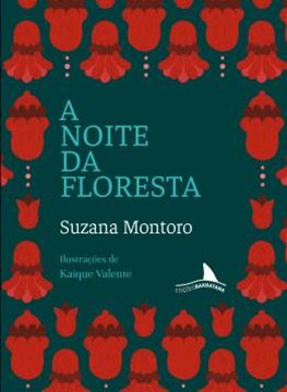 Imagem de A NOITE DA FLORESTA