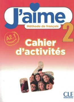 Imagem de J´AIME 2 (A2.1) - CAHIER D´ACTIVITES