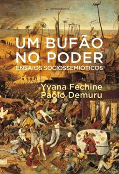 Imagem de UM BUFÃO NO PODER - ENSAIOS SOCIOSSEMIÓTICOS