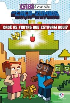 Imagem de GIBI E DIVERSAO - OS CACA-ZUMBIS - CADE AS FRUTAS QUE ESTAVAM AQUI?