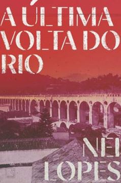 Imagem de A ÚLTIMA VOLTA DO RIO