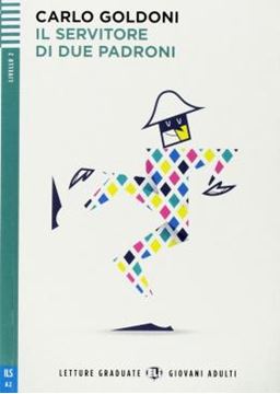 Imagem de IL SERVITORE DI DUE PADRONI - LETTURE GRADUATE ELI GIOVANI ADULTI B1 - DOWNLOADABLE MULTIMEDIA