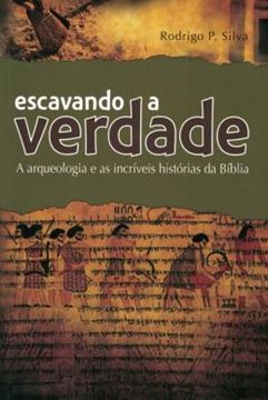 Imagem de ESCAVANDO A VERDADE - 3ª ED