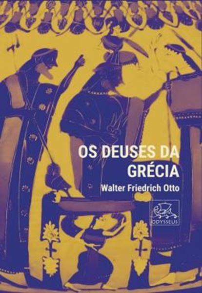 Picture of OS DEUS DA GRÉCIA - 1ª ED