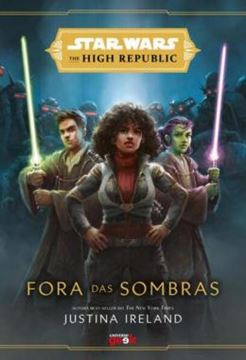 Imagem de STAR WARS - FORA DAS SOMBRAS (THE HIGH REPUBLIC)
