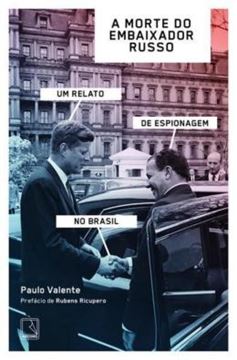Imagem de A MORTE DO EMBAIXADOR RUSSO