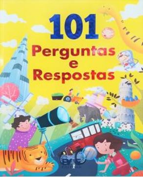 Imagem de 101 PERGUNTAS E RESPOSTAS