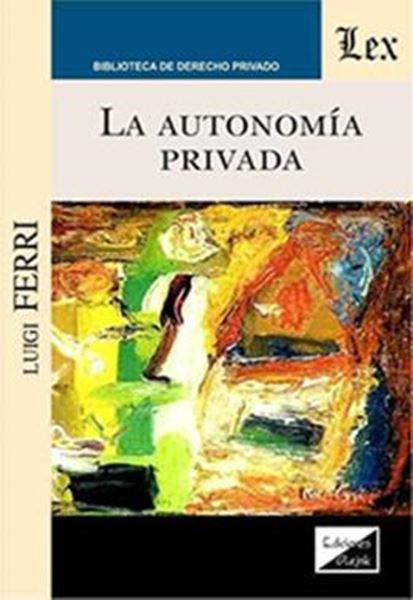 Picture of LA AUTONOMIA PRIVADA