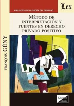 Imagem de METODO DE INTERPRETACION Y FUENTES EN DERECHO PRIVADO POSITIVO