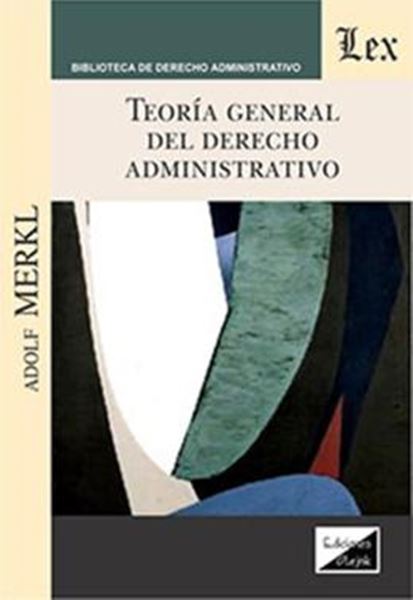 Picture of TEORIA GENERAL DEL DERECHO ADMINISTRATIVO