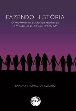 Imagem de FAZENDO HISTORIA - O MOVIMENTO SOCIAL DE MULHERES EM SAO JOSE DO RIO PRETO/SP