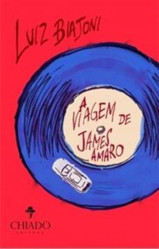 Imagem de A VIAGEM DE JAMES AMARO