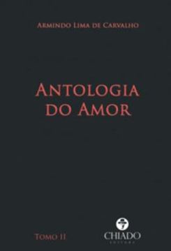 Imagem de ANTOLOGIA DO AMOR - TOMO II