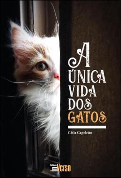 Picture of A UNICA VIDA DOS GATOS