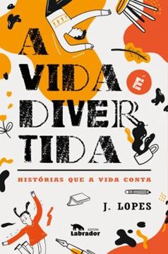 Imagem de A VIDA E DIVERTIDA