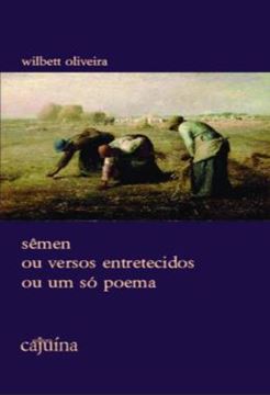 Imagem de SEMEN OU VERSOS ENTRETECIDOS OU UM SO POEMA