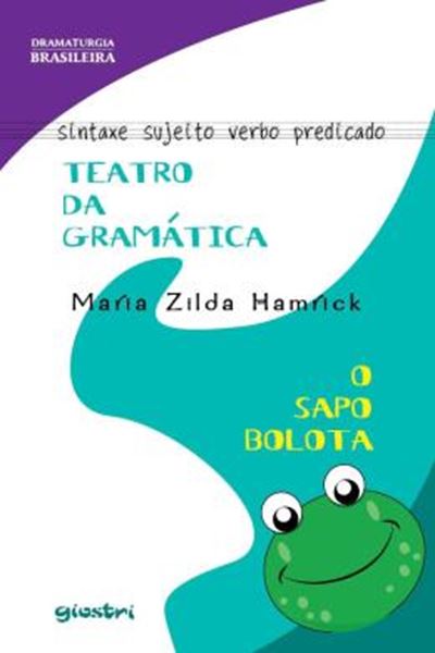 Picture of TEATRO DA GRAMATICA - O SAPO BOLOTA