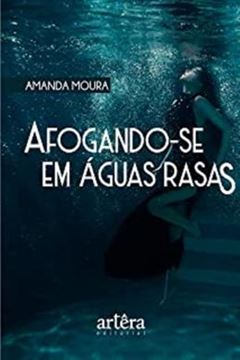 Imagem de AFOGANDO-SE EM AGUAS RASAS