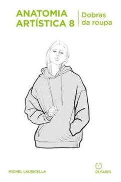 Imagem de ANATOMIA ARTISTICA 8 - DOBRAS DA ROUPA