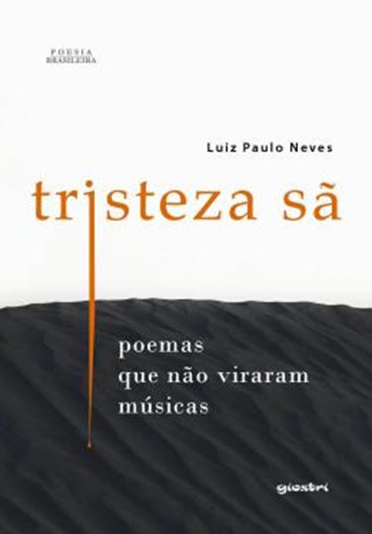 Picture of TRISTEZA SA – POEMAS QUE NAO VIRARAM MUSICAS